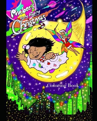 Phebee’s Very Fairy Christmas Coloring Book (Phebee and Sprinkle) PAPERBACK