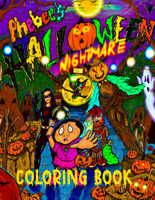 Phebee’s Halloween Nightmare Coloring Book (Phebee and Sprinkle) PAPERBACK